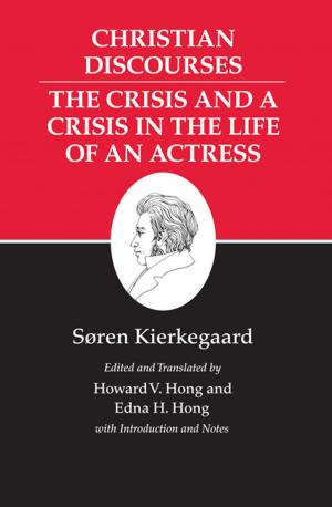 Book cover of Kierkegaard's Writings, XVII, Volume 17