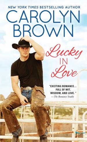 Cover of the book Lucky in Love by Cathie Pelletier