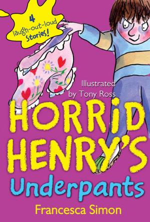 Cover of the book Horrid Henry's Underpants by Marie Harte