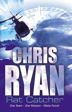 Cover of the book Alpha Force: Rat-Catcher by Chris Ryan