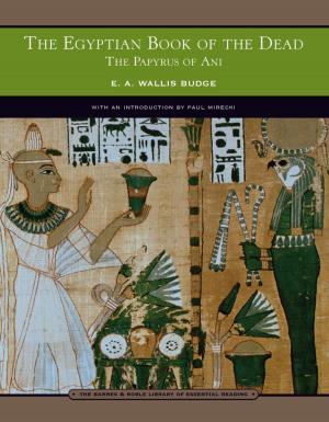 Cover of the book The Egyptian Book of the Dead (Barnes & Noble Library of Essential Reading) by Algernon Charles Swinburne
