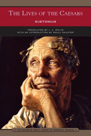 Cover of The Lives of the Caesars (Barnes & Noble Library of Essential Reading)