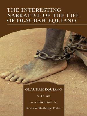 Book cover of The Interesting Narrative of the Life of Olaudah Equiano (Barnes & Noble Library of Essential Reading)