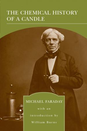 Cover of the book The Chemical History of a Candle (Barnes & Noble Library of Essential Reading) by James Fenimore Cooper