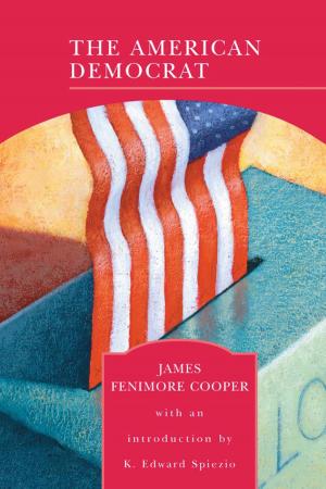 Cover of the book The American Democrat (Barnes & Noble Library of Essential Reading) by Francis Palgrave