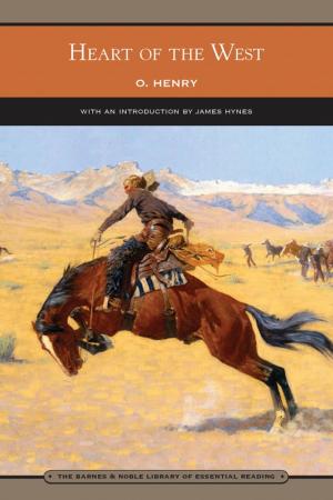 Cover of the book Heart of the West (Barnes & Noble Library of Essential Reading) by Winston S. Churchill, K.G.