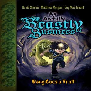 Cover of the book Bang Goes a Troll by Tim Collins