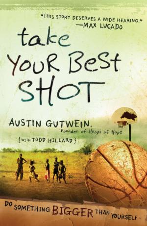 Cover of the book Take Your Best Shot by Davis Bunn