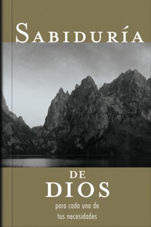 Book cover of Sabiduría de Dios para cada una de tus necesidades