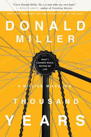Cover of the book A Million Miles in a Thousand Years by Drew Dyck