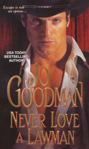 Cover of the book Never Love A Lawman by Molly Jebber