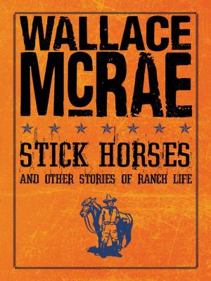 Cover of the book Stick Horses by Zac Williams