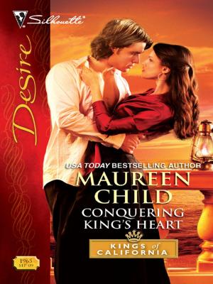 Cover of the book Conquering King's Heart by Maureen Child