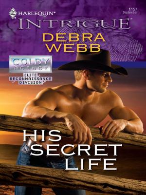 Cover of the book His Secret Life by Brenda Jackson, Sara Orwig, Janice Maynard