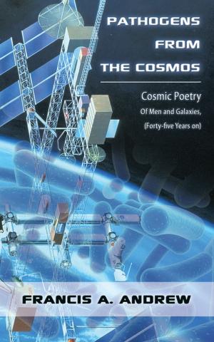 Cover of the book Pathogens from the Cosmos by Jeff W. Manship