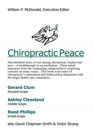 Cover of the book Chiropractic Peace by Hugh M. Lewis