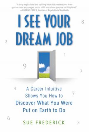 Cover of the book I See Your Dream Job by Dr. Ankrehah Trimble Johnson DO