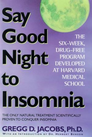 Cover of the book Say Good Night to Insomnia by Tom Segev