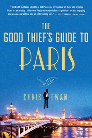 Book cover of The Good Thief's Guide to Paris