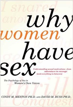 Cover of the book Why Women Have Sex by Larry Tye