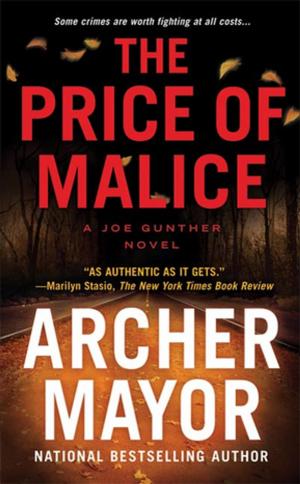 Cover of the book The Price of Malice by Chris Nickson