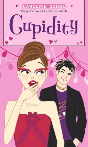 Cover of the book Cupidity by Hannah Moskowitz