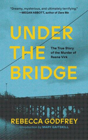 bigCover of the book Under the Bridge by 
