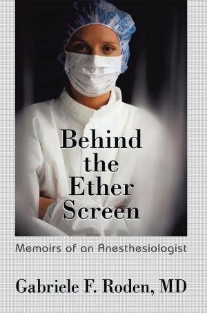 Cover of the book Behind the Ether Screen by Mina Gonzales