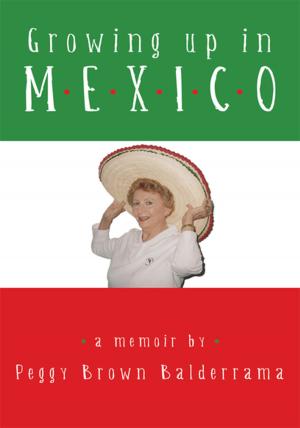 Cover of the book Growing up in Mexico by Andrew Byrne