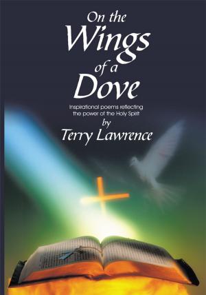 Cover of the book On the Wings of a Dove by Arlene Ora Rossesn Cardozo