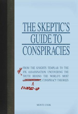 Book cover of The Skeptic's Guide to Conspiracies