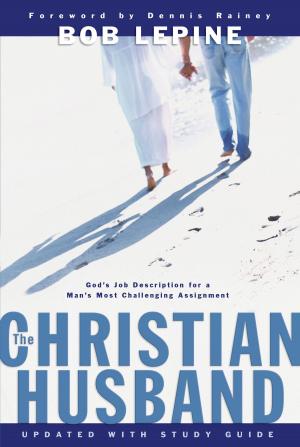 Cover of the book The Christian Husband by Gary L. McIntosh, Samuel D. Sr. Rima