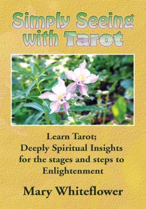 Cover of the book Simply Seeing with Tarot by Lisa Erawoc