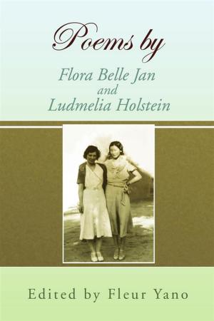 Cover of the book Poems by Flora Belle Jan and Ludmelia Holstein by H.B. Barstrum