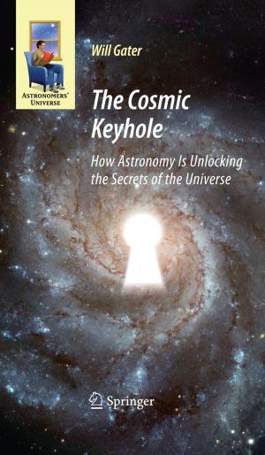 Cover of the book The Cosmic Keyhole by Bruce C. Berndt, George E. Andrews