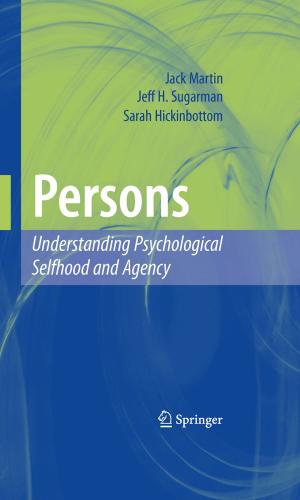 Cover of the book Persons: Understanding Psychological Selfhood and Agency by Joseph H. Silverman