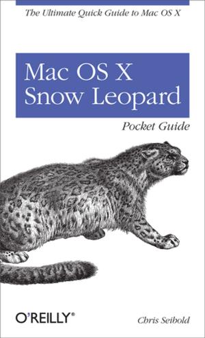 Cover of the book Mac OS X Snow Leopard Pocket Guide by Jonathan  Lebensold