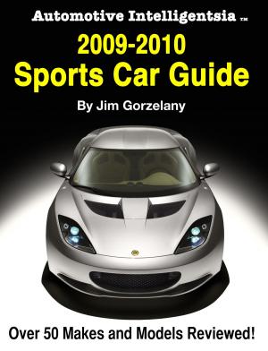Book cover of Automotive Intelligentsia 2009-2010 Sports Car Guide