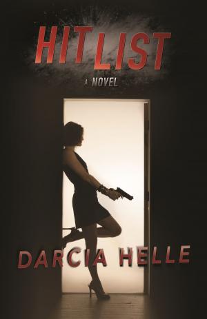 Cover of the book Hit List by Laura Kasischke, Lola Lafon
