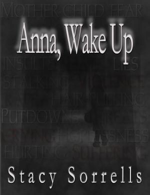Cover of the book Anna, Wake Up by Meghan Moore