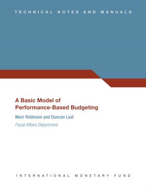 Cover of the book A Basic Model of Performance-Based Budgeting by International Monetary Fund. Statistics Dept.