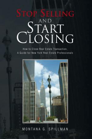 Cover of the book Stop Selling and Start Closing by Kenny Uko