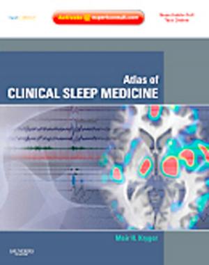 Cover of the book Atlas of Clinical Sleep Medicine by Sue Ann Sisto, PT, MA, PhD, Erica Druin, MPT, Martha Macht Sliwinski, PT, MA, PhD