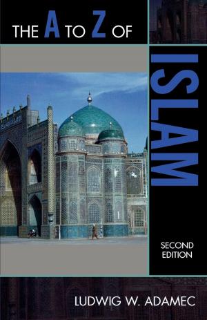 Cover of the book The A to Z of Islam by Bruce M. Conforth