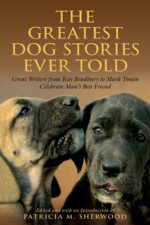 Cover of the book Greatest Dog Stories Ever Told by Peter Stekel