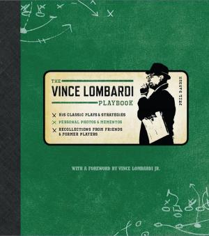 Cover of the book Official Vince Lombardi Playbook by M. William Phelps