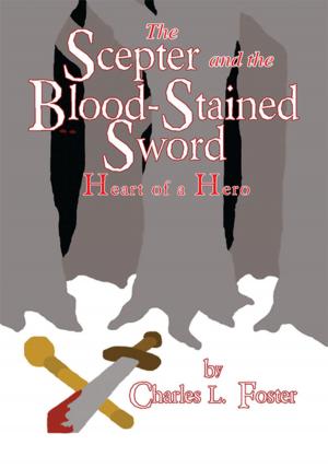 Cover of the book The Scepter and the Blood-Stained Sword by E. R. Paskey
