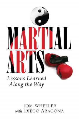 Book cover of Martial Arts: Lessons Learned Along the Way