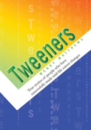 Cover of the book Tweeners by James Chisman PhD