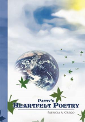 Cover of the book Patty's Heartfelt Poetry by Concerned Citizen